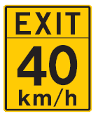 This sign indicates Recommended exit speed